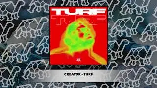 Creatxr - TURF