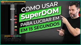 Usando o [SUPERDOM] para lucrar com OPERAÇÃO SCALPING no day trade | Superdom Nelogica
