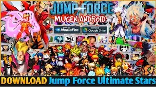 NEW‼️ ANIME CrossOver Jump Force Mugen Android OFFLINE - BvN Ultimate Edition 2026🔥