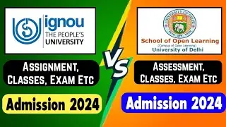 SOL VS IGNOU Which is better after 12th? 2024 | ignou Vs Sol | du sol vs ignou College | SOL & IGNOU