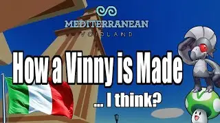 [Vinesauce] Vinny - Mediterranean Heritage (Mediterranean Voidland)