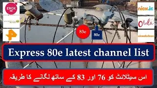express 80e dish setting | 80e new channel list | hindi/urdu