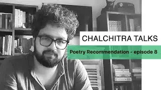 Episode 8 | Poetry Recommendations with Malay | काव्य शाला | Kavya Shala