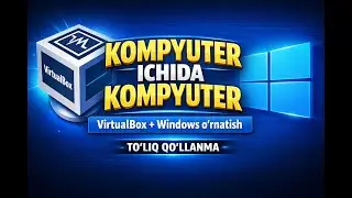 Установка VirtualBox и установка Windows на него.