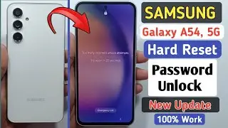 Samsung Galaxy A54 5G Screen Lock Remove | How To Hard Reset Samsung Galaxy A54 5G  ✅