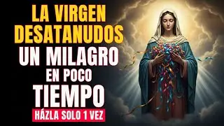 💗Oración a la VIRGEN DESATANUDOS muy PODEROSA🙏 Para CASOS IMPOSIBLES URGENTES DIFÍCILES