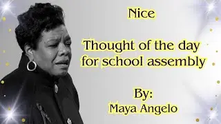 Thought of the day in English | Written by Maya Angelo.