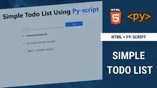 Simple Todo List Using Py-Script | python tutorials