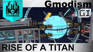 StarMade: Rise of a Titan - Energy Core - EP4