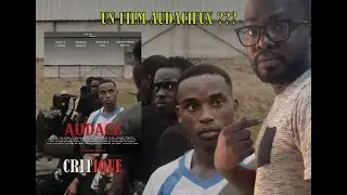 AUDACE (film gabonais)- CRITIQUE