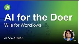 AI for the Doer - Workflows in under 10 Minutes