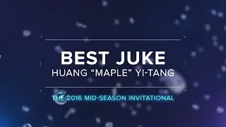 theScore esports' 2016 MSI Awards: Best Juke