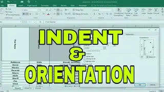 Indent & Orientation in Excel