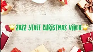 Staff Christmas Video 2022- Do They Know It's Christmas?
