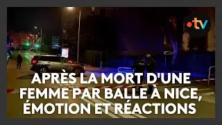 Apr&egrave;s la mort d'une femme par balle &agrave; Nice, &eacute;motion et r&eacute;actions des habitants