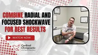 Combine Radial and Focused Shockwave for Best Results - Your Burlington NC Chiropractor