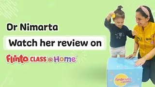 Dr. Nimarta Bindra | Flintoclass At Home | Doctor Testimonial Video | Program Review | Nursery Kit