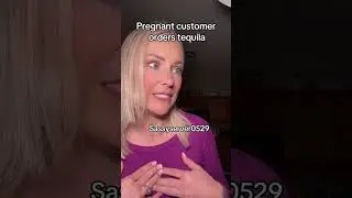 Pregnant customer orders tequila 🤔#restaurant #story #karen #storytime 
