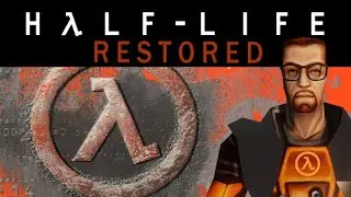 Half-Life: Restored &ndash; Full Story + All Cutscenes | No Commentary