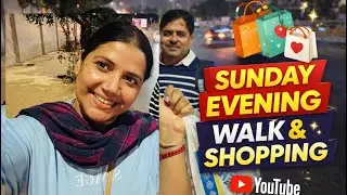 An evening shopping and walk ||#priyankasinhavlogs #daily vlog #eveningwalk 
