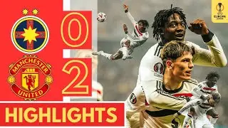 🔴FCSB vs Manchester United (0-2) Extended HIGHLIGHTS | Dalot Mainoo GOALS | UEFA Europa League!