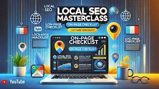 🔍 Local SEO Masterclass: From Basics to On-Page Optimization Checklist #Lect 9
