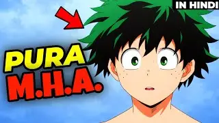 My Hero Academia Anime explained in Hindi
