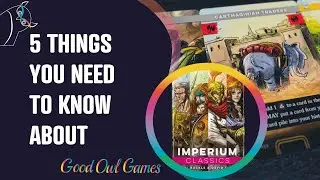 5 Things You Need To Know About Imperium: Classics