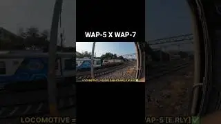 wap-5 X wap-7🚀😭 #wap7locomotive #wap5 #race #trending #trend #shortsfeed #hacker #status #yt#shorts