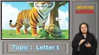 **English 3+ Kids Learning | Letter T | Parents Guide**