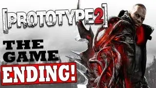 PROTOTYPE 2 ENDING: LAST BOSS- FINAL Mission (Murder your maker)