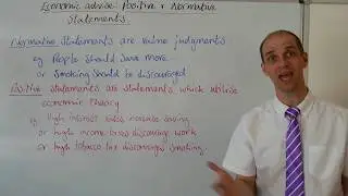 Positive & Normative Economic Statements