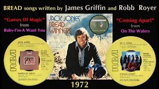 Jack Jones sings Bread written by James Griffin Robb Royer 