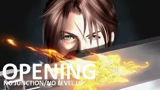 Opening - No Junction/No Level (NJNL) Challenge- Final Fantasy VIII Remaster | Full Game Walkthrough