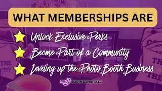 Join the 360 Booth Expert Membership! Exclusive Tips, Templates & Training