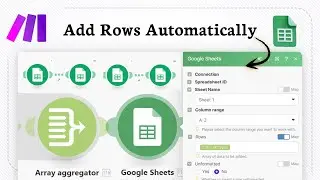 How to Add Rows to Google Sheets with Make.com