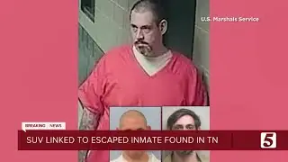 Alabama corrections officer, missing inmate vehicle found in Williamson County