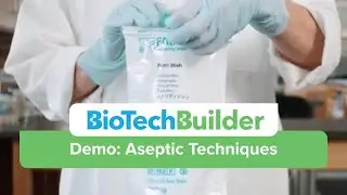 Aseptic Techniques: Lab Skills Demo for Science & Biotech Careers | BioTechBuilder STEM Curriculum