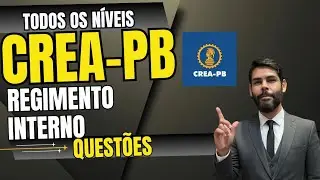 CONCURSO CREA-PB / REGIMENTO INTERNO / QUEST&Otilde;ES (22/10/2025) #creapb 