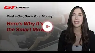 Rent a Car, Save Your Money: Here&rsquo;s Why It&rsquo;s the Smart Move