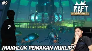 TERNYATA ADA ORANG YG MASIH HIDUP DI SINI | RAFT FINAL CHAPTER #9