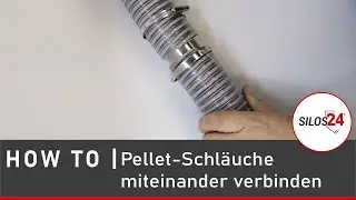 Pellet-Schlauch miteinander verbinden - HOW TO | silos24