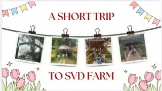 Escapoys | A Short Trip to SVD Farm - Tagaytay