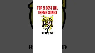 Top 5 Best AFL Theme Songs (My Opinion)