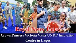 Crown Princess Victoria Visits UNDP Innovation Centre in Lagos | Sweden Royals News