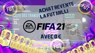 ACHAT REVENTE FUT 21 : TECH FUT MILLIONNAIRE PASSER DE 50K A 500K FACILEMENT ET RAPIDEMENT !