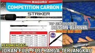 REKOMENDASI JORAN FULL FUJI HARGA MURAH| Joran MAGURO STRIKER,JORAN Ringan Dan Kuat