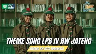 THEME SONG LPB IV HW JATENG | COVER KWARDA HW KOTA SURAKARTA