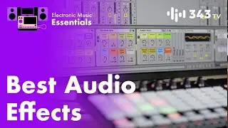 How To Use Audio Effects In Ableton Live | Electronic Music Essentials