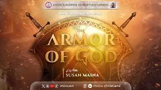 SUNDAY SERVICE: ARMOR OF GOD by Susan Maina